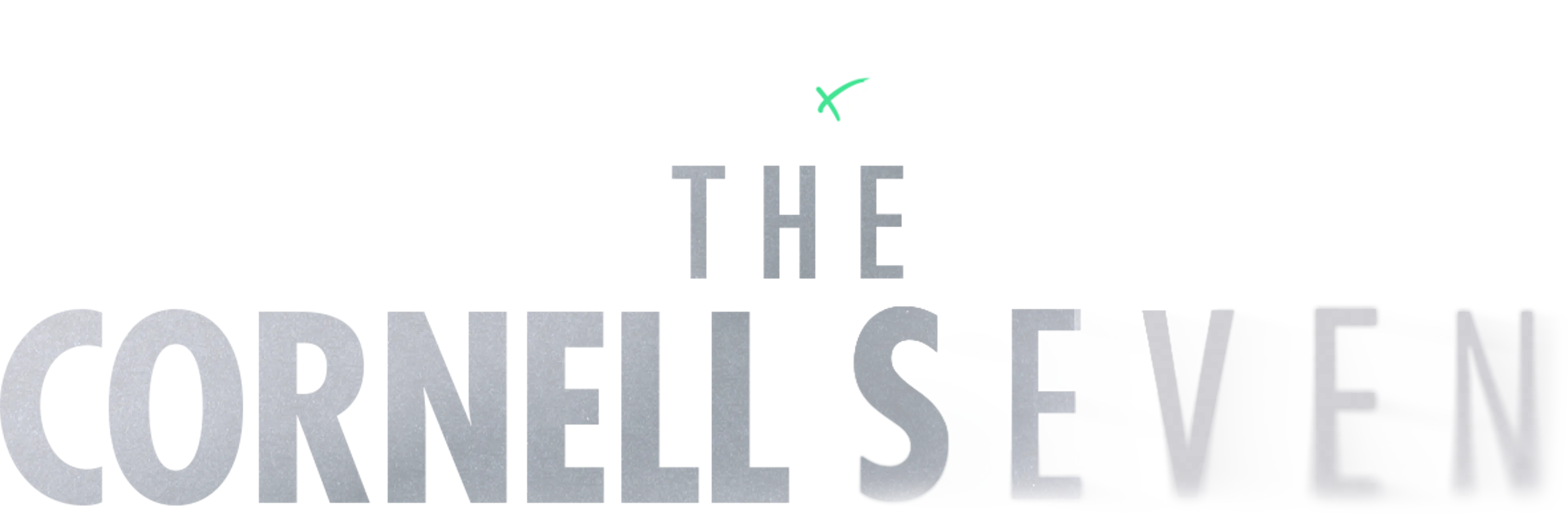 The Cornell Seven: IMPACT x Nightline
