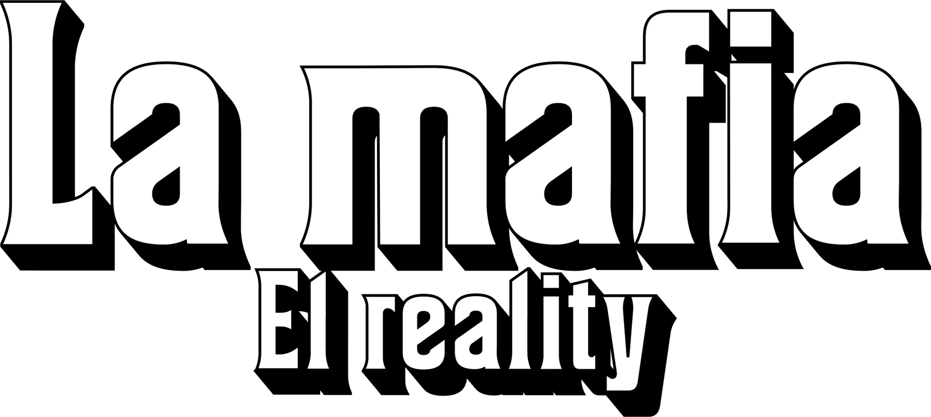 La mafia: El reality