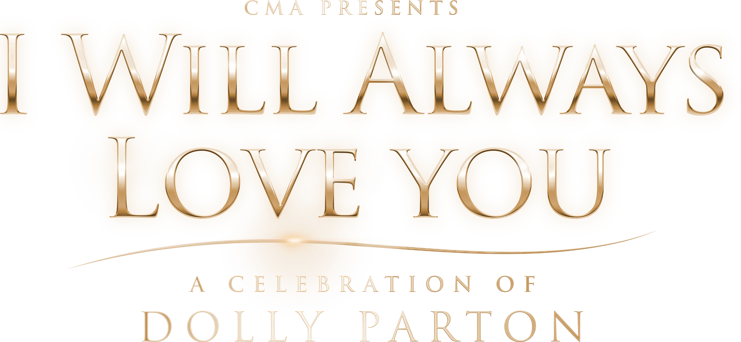 CMA Presents: I Will Always Love You | A Celebration of Dolly Parton