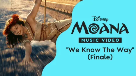 thumbnail - “We Know the Way (Finale)” | Moana Music Video