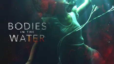 thumbnail - Bodies in the Water