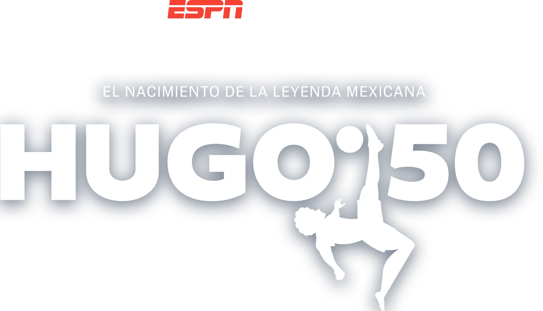 Hugo 50, El Nacimiento de la Leyenda Mexicana