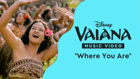 thumbnail - “Where You Are” | Vaiana Music Video