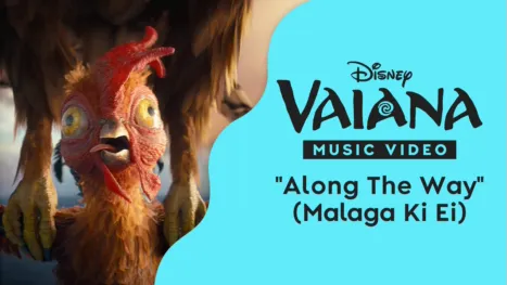 thumbnail - “Along the Way” | Vaiana Music Video