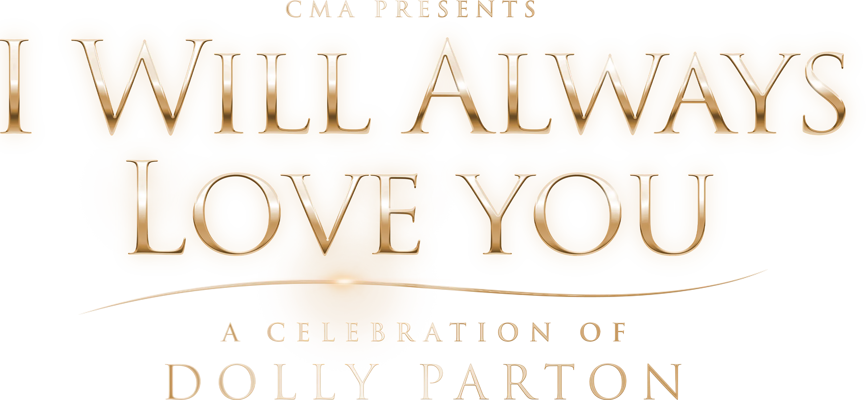CMA Presents I Will Always Love You: A Celebration of Dolly Parton