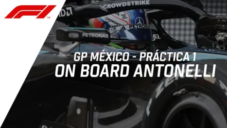 thumbnail - F1 GP México, práctica libre #1 | On Board Antonelli
