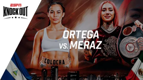 thumbnail - Eveling Ortega vs. Alma Meraz | ESPN KO