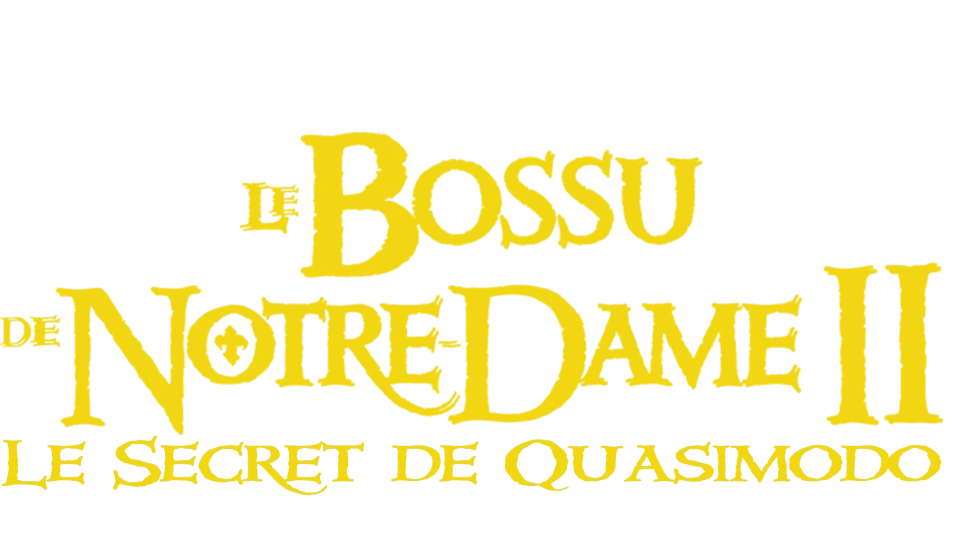 Le Bossu de Notre-Dame II : Le Secret de Quasimodo