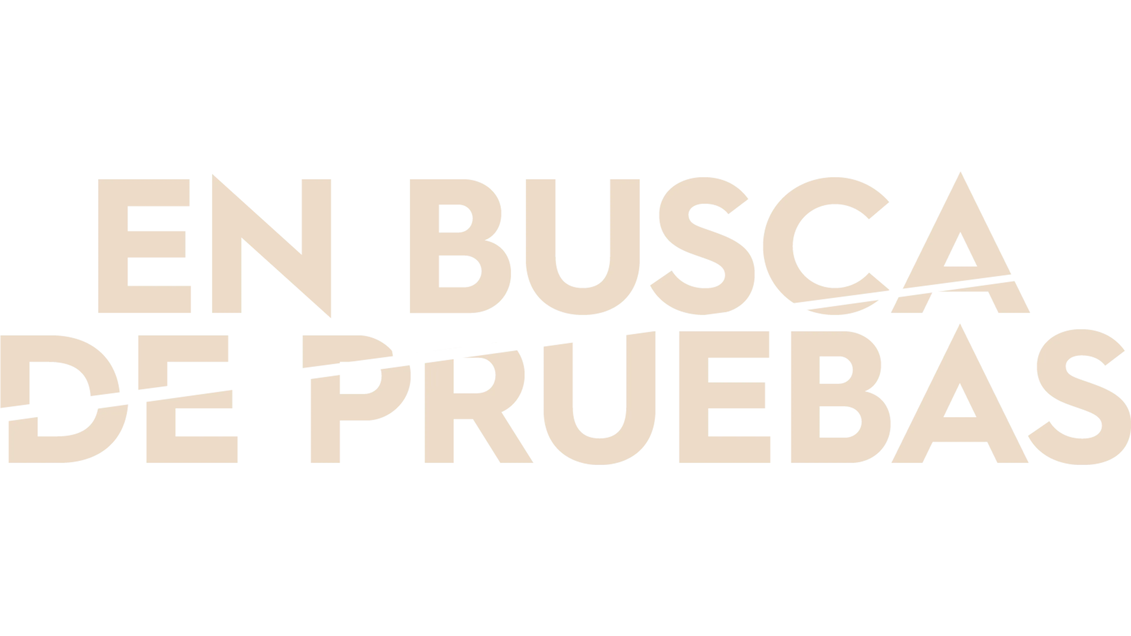 En busca de pruebas