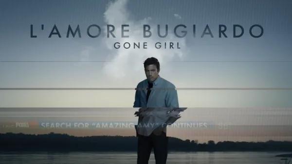 thumbnail - L'amore Bugiardo - Gone Girl