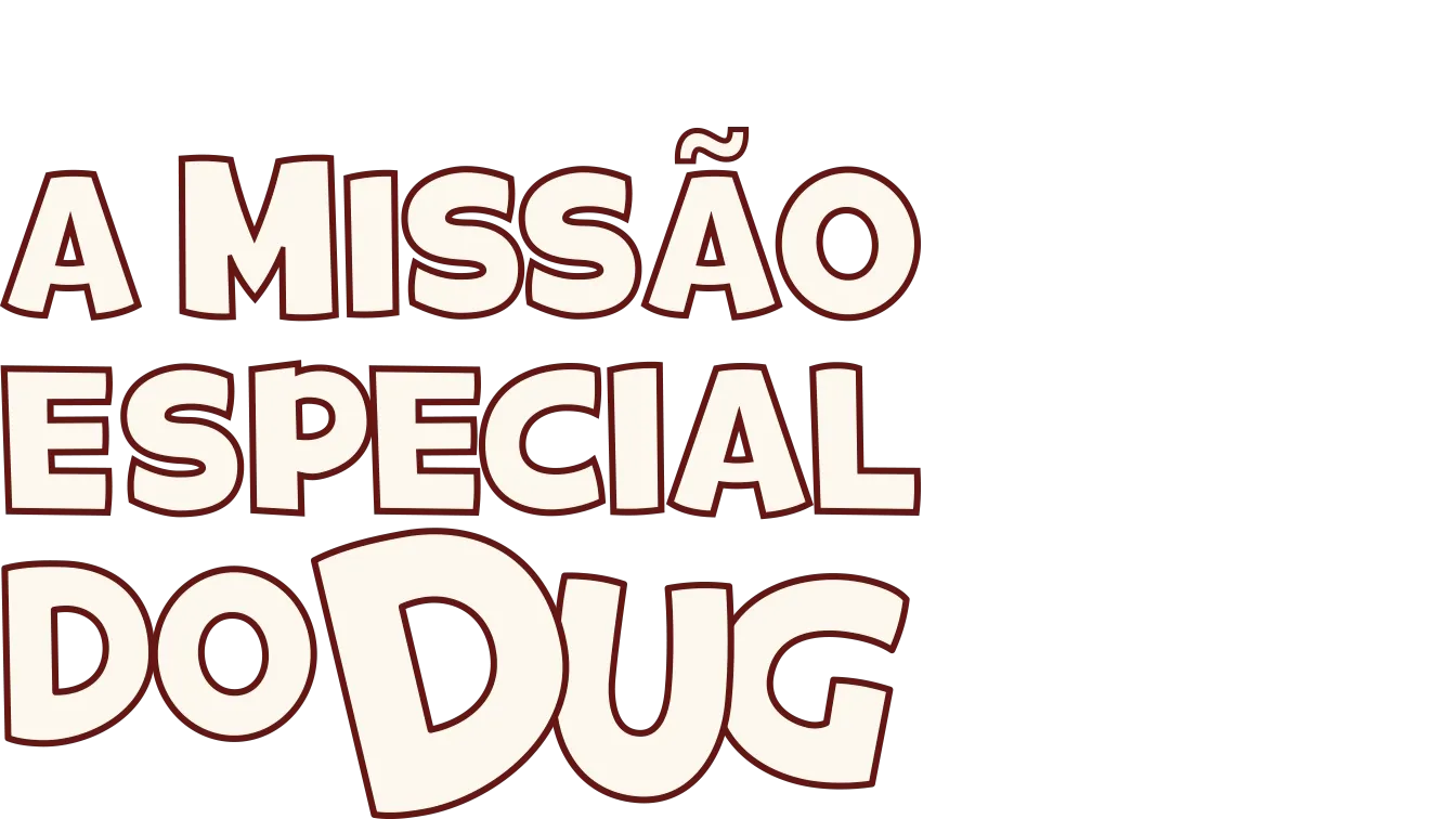 A Missão Especial do Dug
