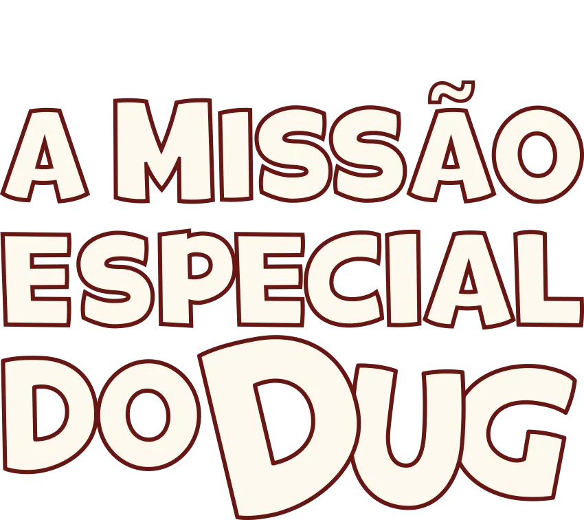 A Missão Especial do Dug