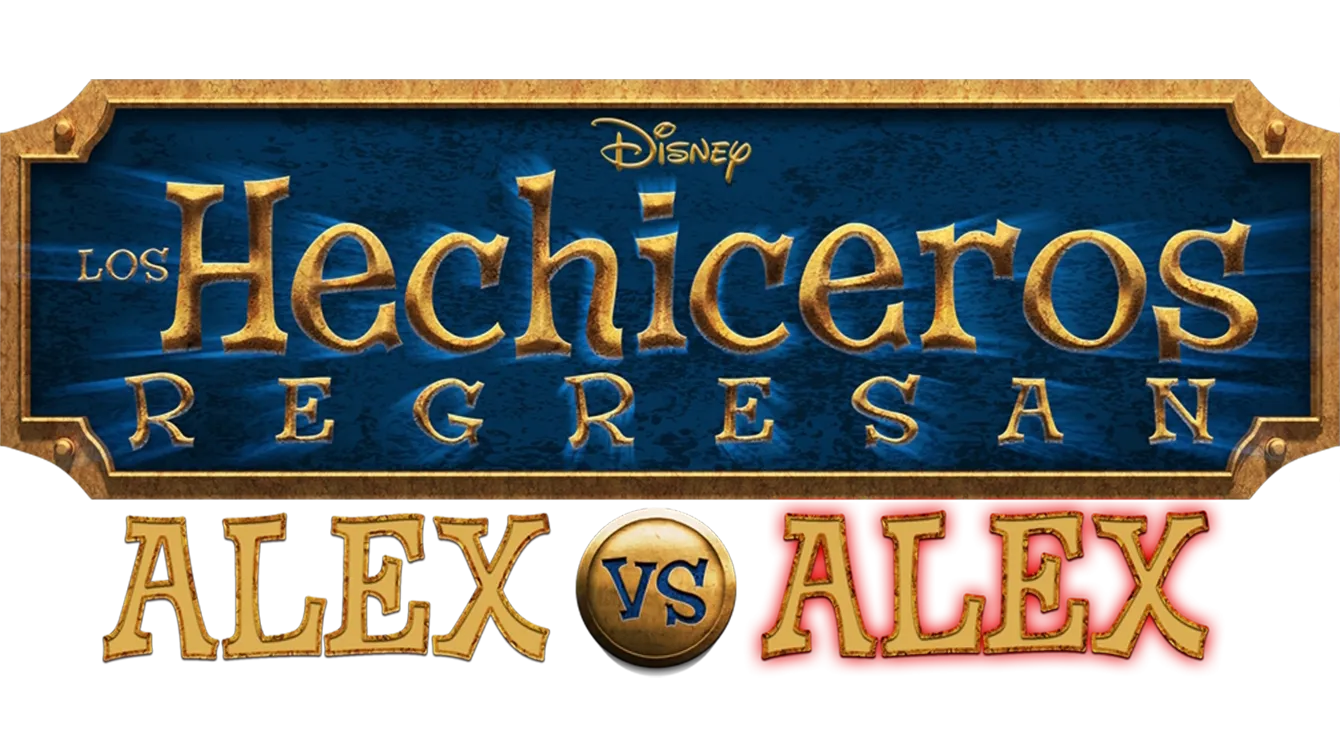 Los hechiceros regresan: Alex vs. Alex