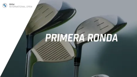 2026 BMW International Open (Primera Ronda)