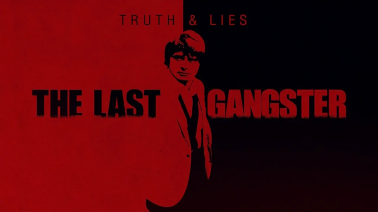 thumbnail - S1:E1 Truth and Lies: The Last Gangster