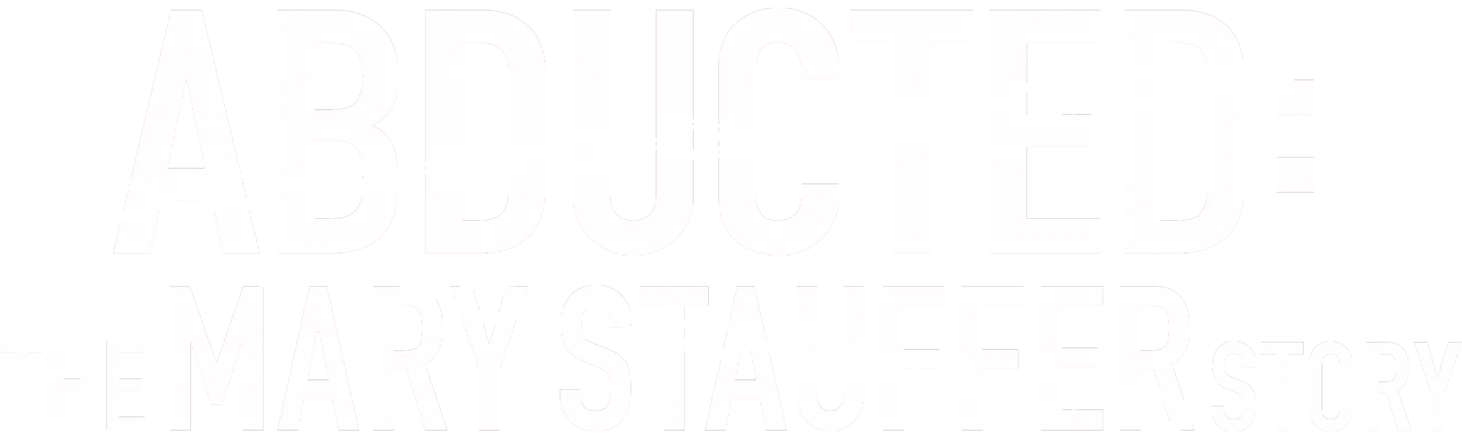 Abducted: The Mary Stauffer Story