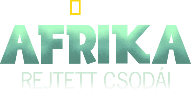 Afrika rejtett csodái