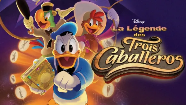 thumbnail - La Légende des Trois Caballeros
