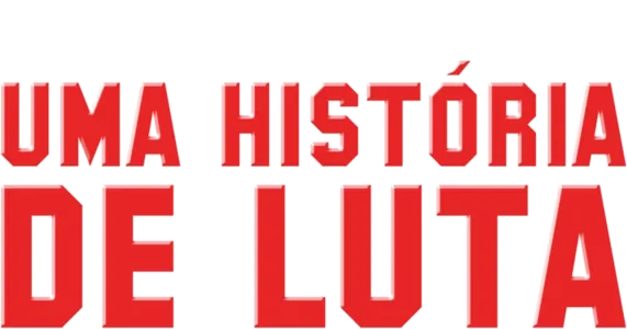 Uma História de Luta