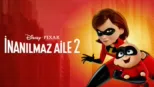 thumbnail - İnanılmaz Aile 2