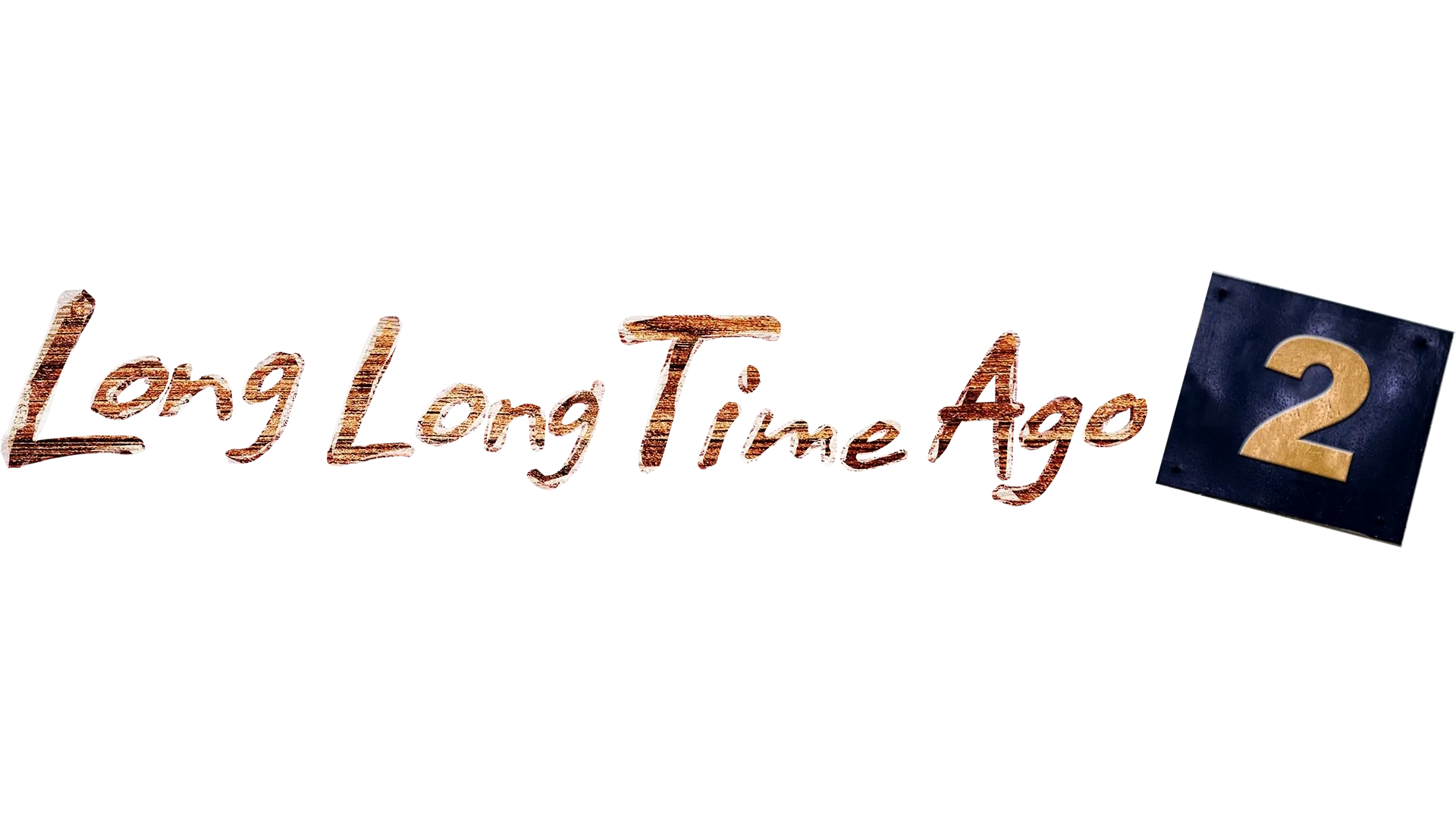 Long, Long Time Ago 2