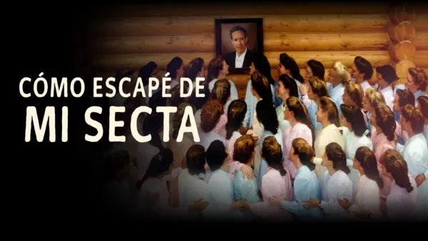 thumbnail - Cómo escapé de mi secta