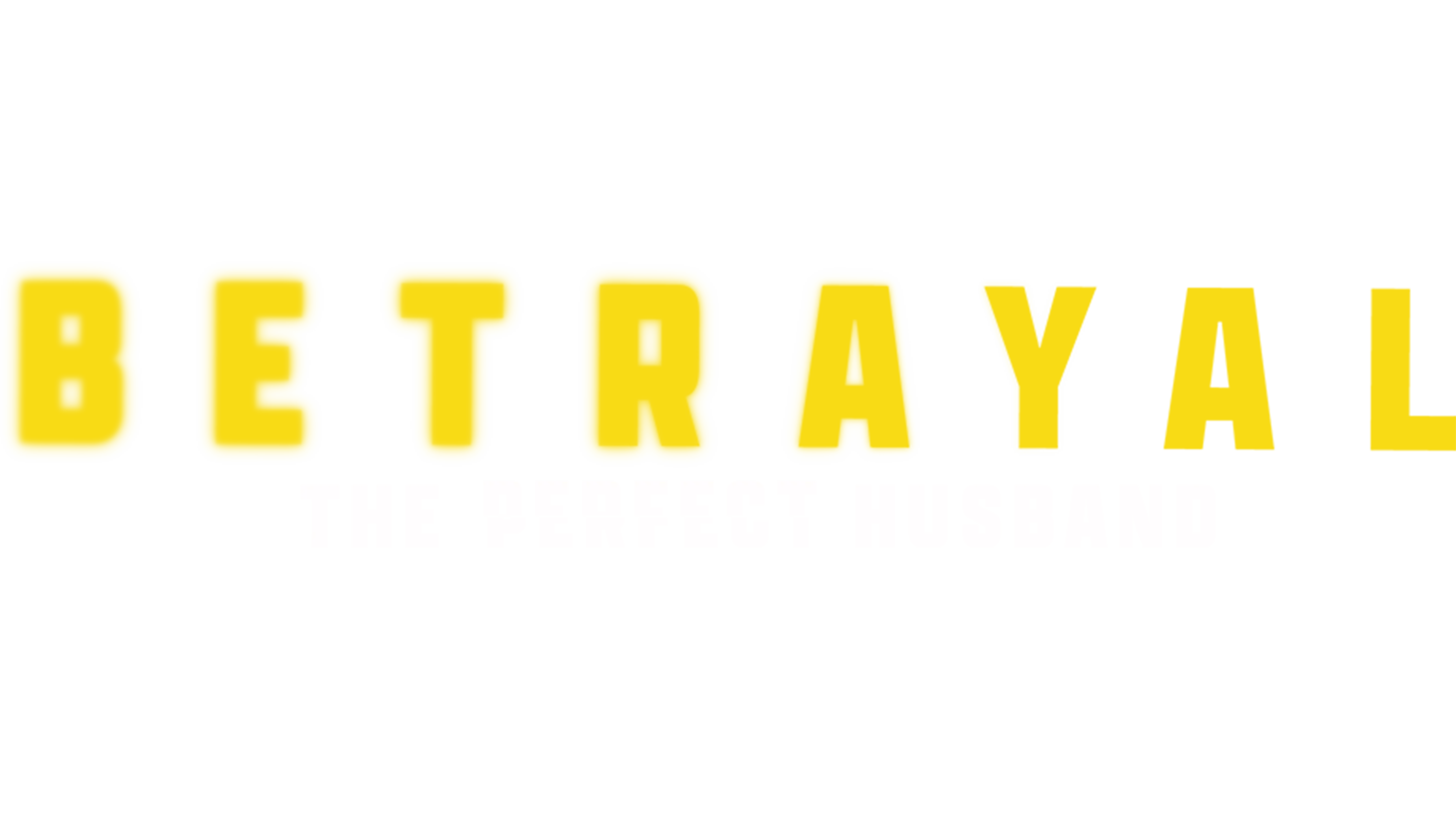 Betrayal