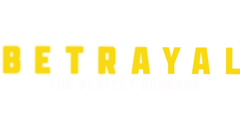 Betrayal