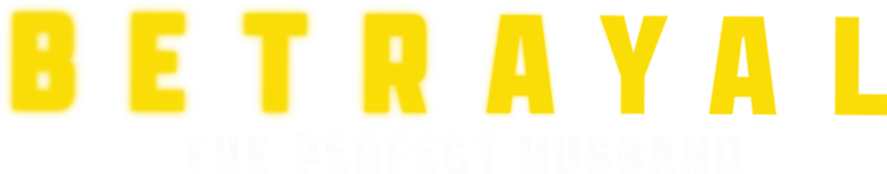 Betrayal