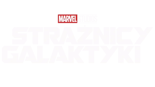 Strażnicy Galaktyki