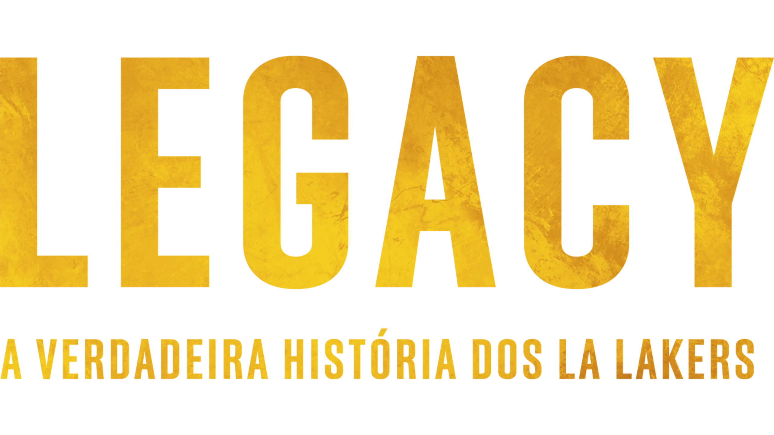 Legacy: A Verdadeira História dos LA Lakers