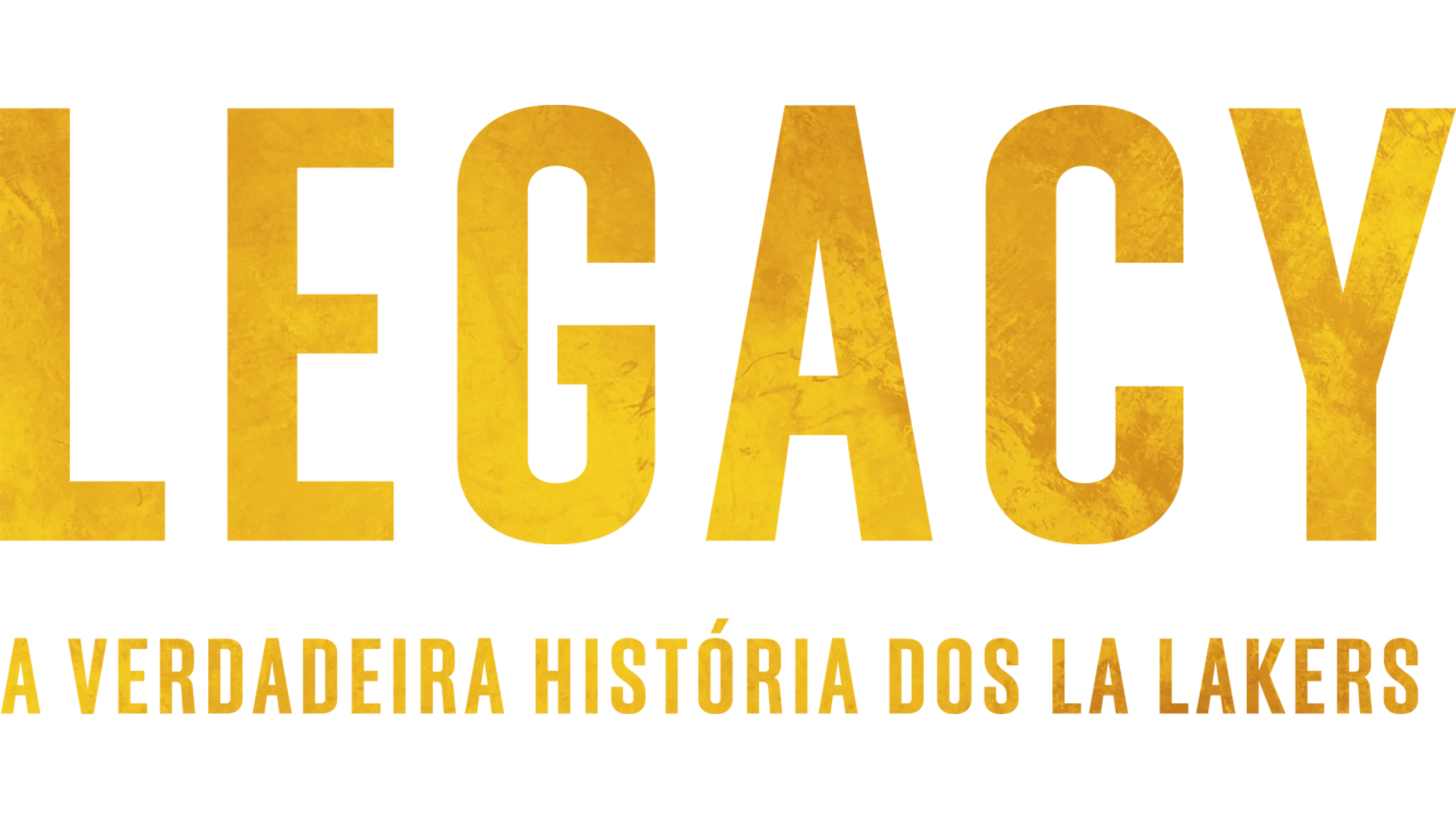 Legacy: A Verdadeira História dos LA Lakers