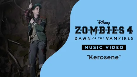 thumbnail - "Kerosene" | ZOMBIES 4: El origen de los vampiros Videoclip