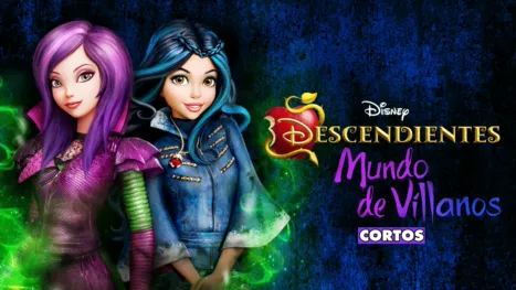 thumbnail - Descendientes: Mundo de villanos (Cortos)