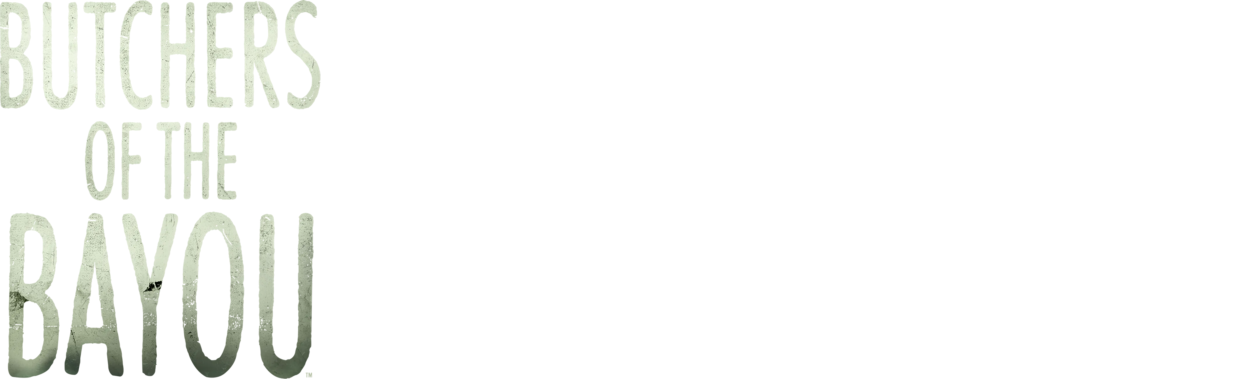 Butchers of the Bayou