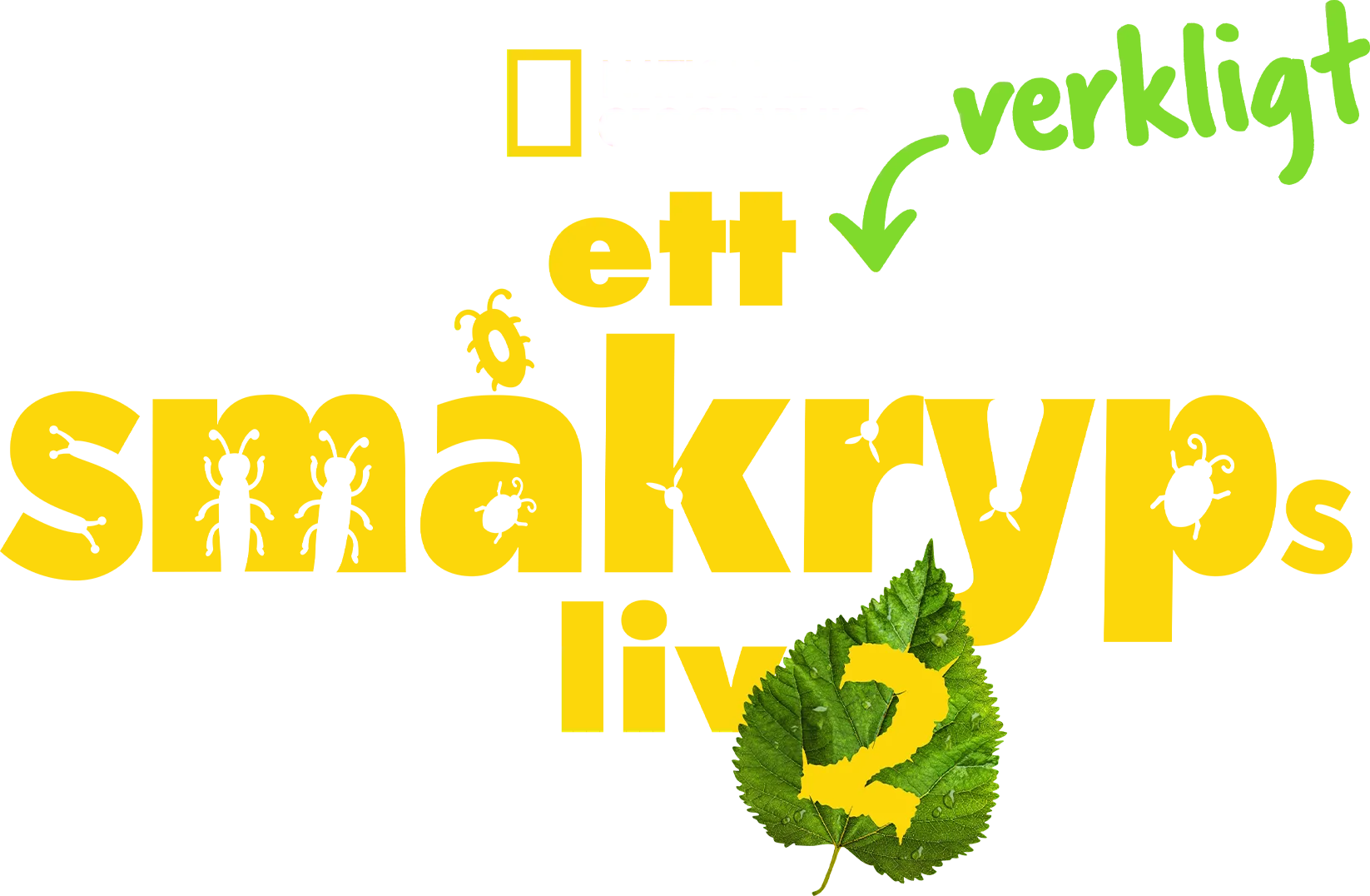 Ett verkligt småkryps liv
