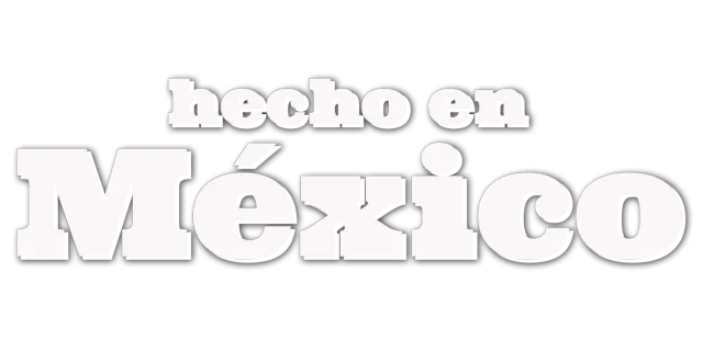 Hecho en México
