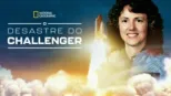 thumbnail - O Desastre do Challenger