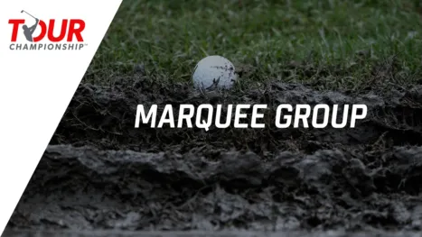 thumbnail - TOUR Championship: Marquee Group (Segunda Ronda)