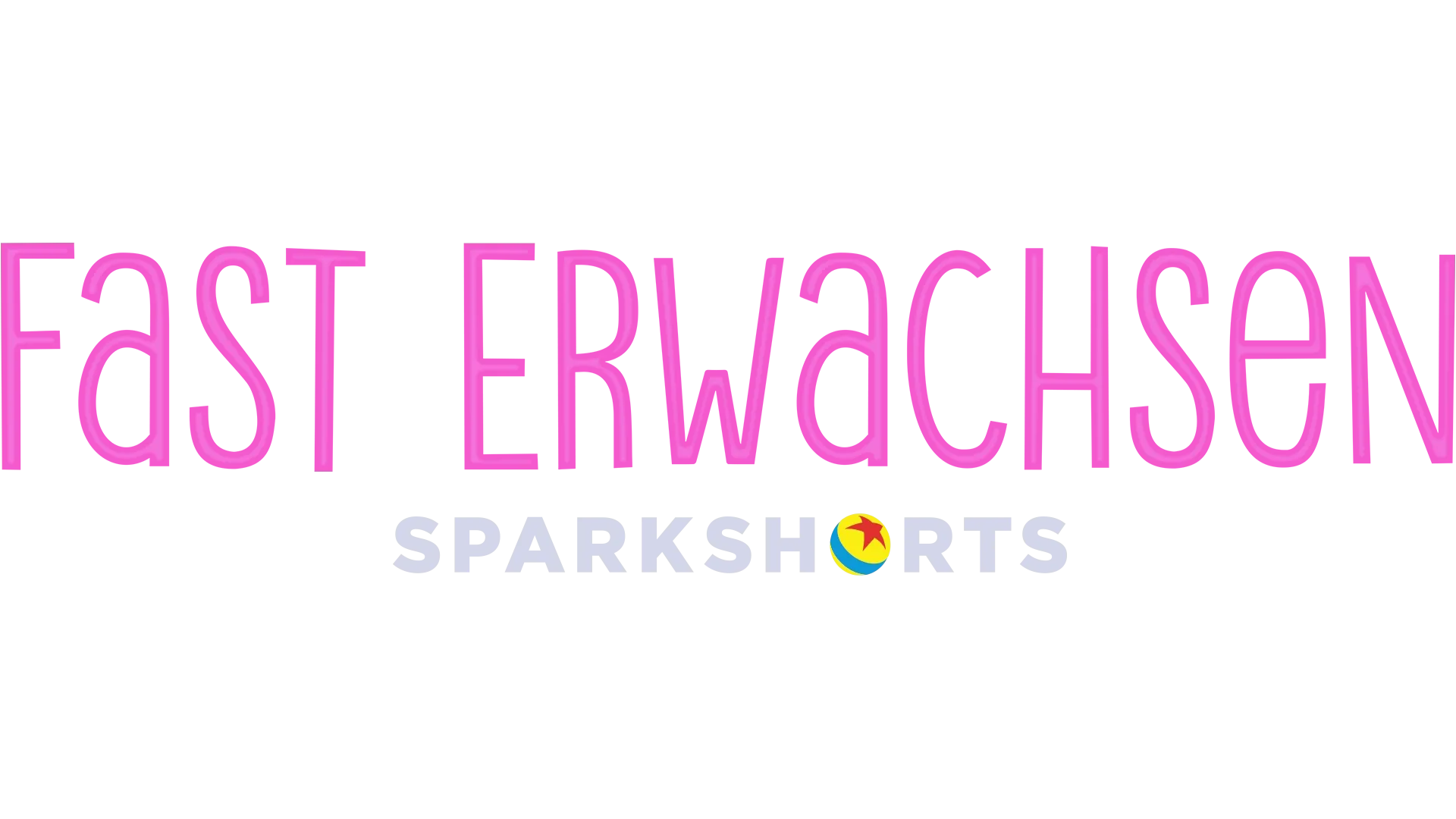 Fast Erwachsen