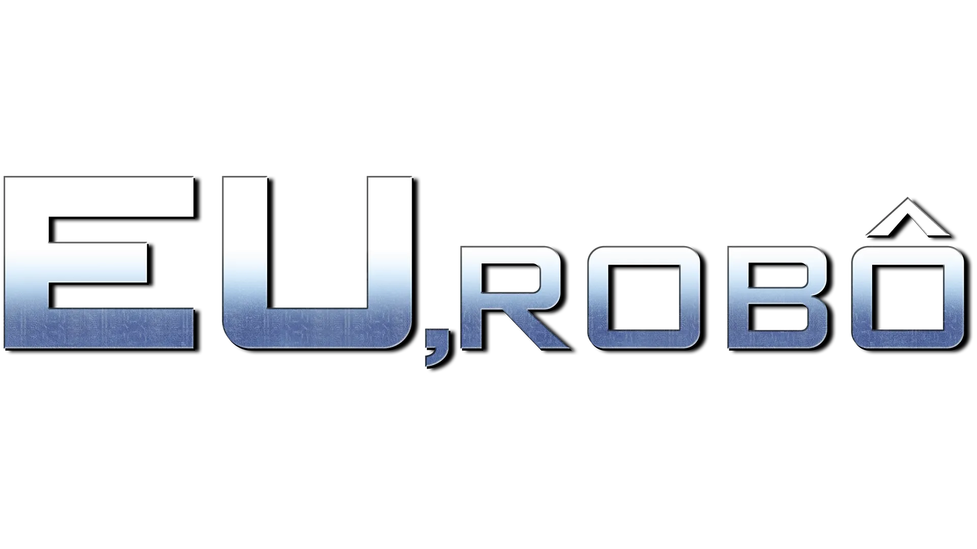 Eu, Robô