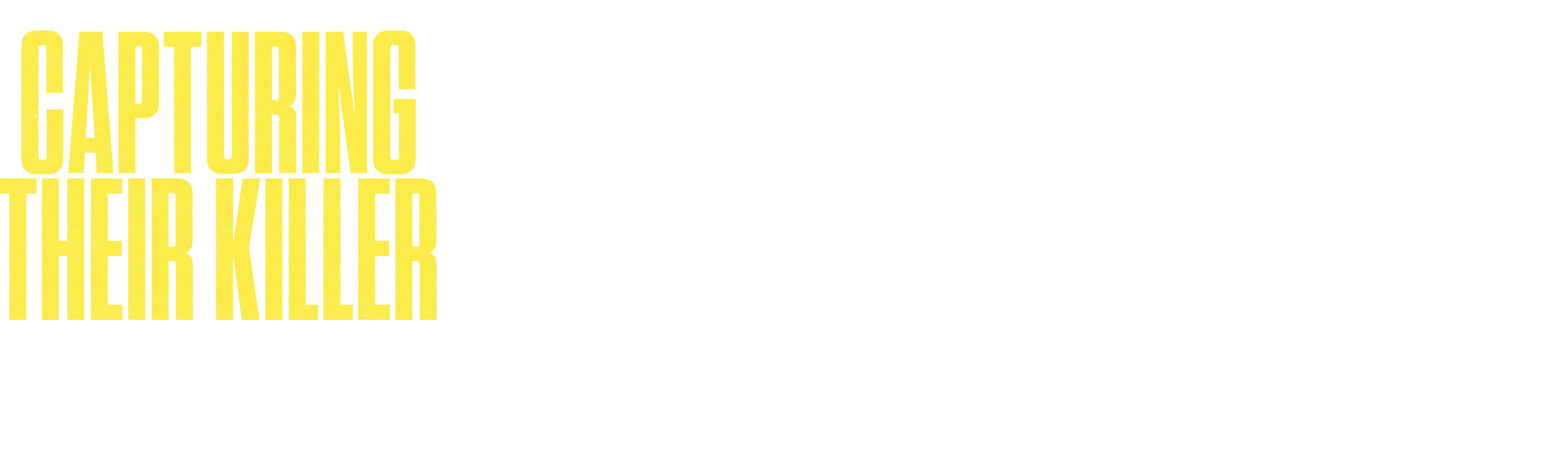 Capturing Their Killer: The Girls on the High Bridge