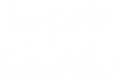 Esprit de famille
