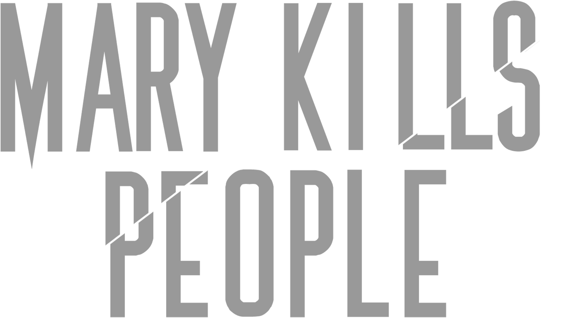 Mary Kills People