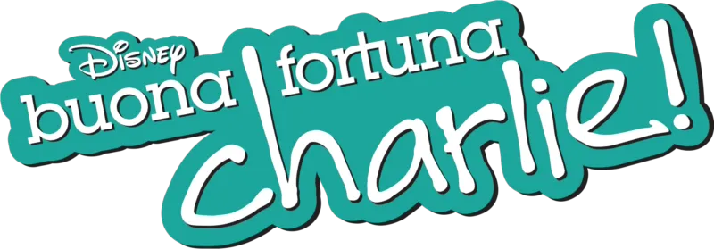 Buona Fortuna Charlie!