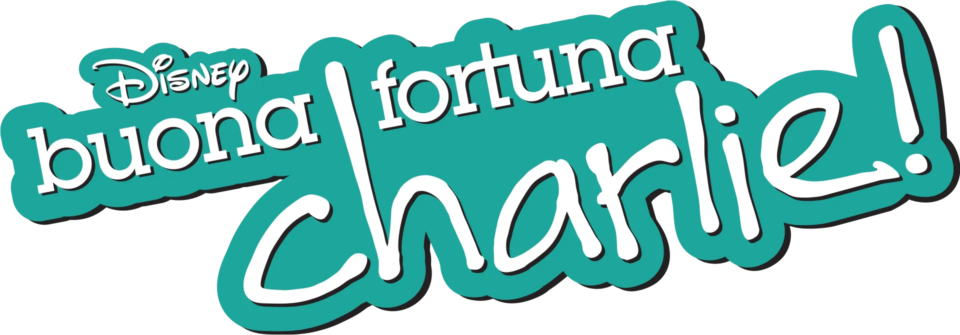 Buona Fortuna Charlie!