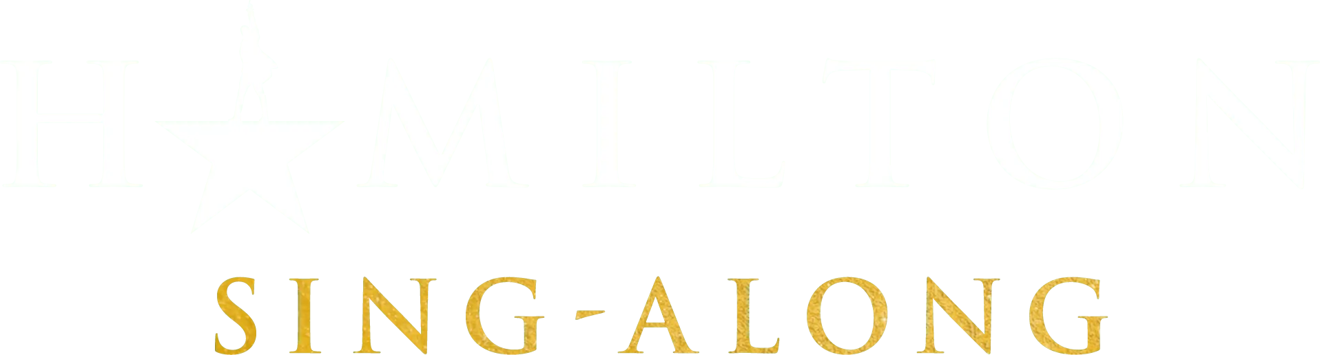 Hamilton Sing-Along