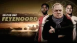 thumbnail - Un club unic - Feyenoord