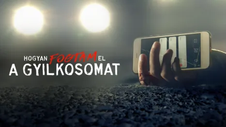 thumbnail - Hogyan fogtam el a gyilkosomat