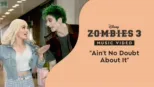 thumbnail - "Ain't No Doubt About It" | ZOMBIES 3 Music Video